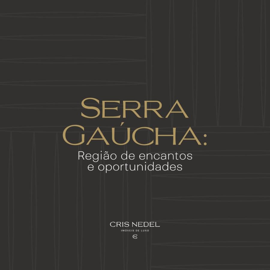 A Serra Gaúcha e a locação por temporada 